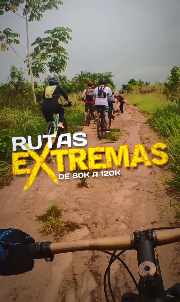 Rutas Extremas - de 80 kilómetros hasta 120 kilómetros de recorrido